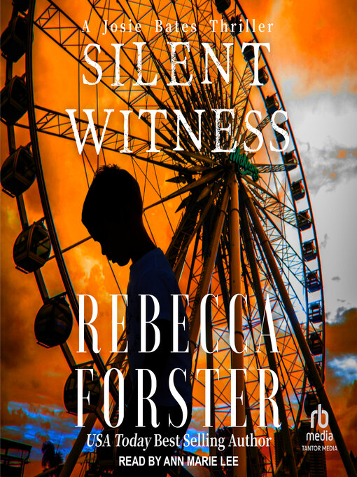 Title details for Silent Witness by Rebecca Forster - Available